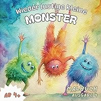 Wieder lustige kleine Monster - Band 4: Ein Malbuch für alle ab 4 Jahren (German Edition)