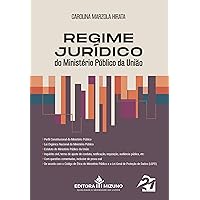 Regime Jurídico do Ministério Público da União (Portuguese Edition) Regime Jurídico do Ministério Público da União (Portuguese Edition) Kindle Paperback