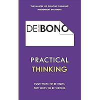 Practical Thinking: Four Ways to be Right, Five Ways to be Wrong Practical Thinking: Four Ways to be Right, Five Ways to be Wrong Kindle Hardcover Paperback Mass Market Paperback