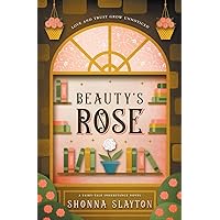 Beauty's Rose (Fairy-tale Inheritance Series) Beauty's Rose (Fairy-tale Inheritance Series) Paperback Audible Audiobook Kindle