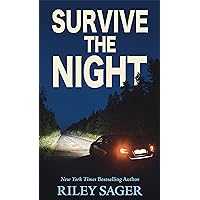 Survive The Night (Thorndike Press Large Print Basic) Survive The Night (Thorndike Press Large Print Basic) Library Binding Paperback Kindle Audible Audiobook Hardcover