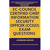 EC-Council Certified Chief Information Security Officer (CCISO) Exam Questions EC-Council Certified Chief Information Security Officer (CCISO) Exam Questions Kindle Paperback