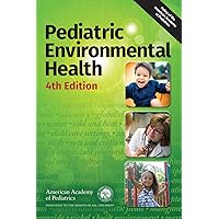 Pediatric Environmental Health Pediatric Environmental Health Paperback