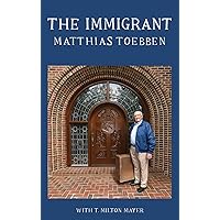 The Immigrant The Immigrant Hardcover