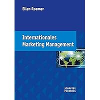 Internationales Marketing Management (German Edition) Internationales Marketing Management (German Edition) Kindle Hardcover