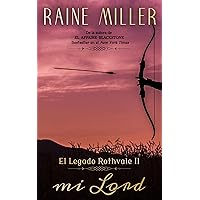 Mi Lord: Un romance Dark Academia (El legado Rothvale nº 2) (Spanish Edition) Mi Lord: Un romance Dark Academia (El legado Rothvale nº 2) (Spanish Edition) Kindle