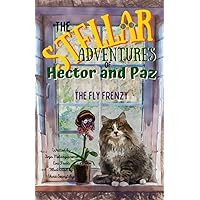 The Stellar Adventures of Hector and Paz: The Fly Frenzy