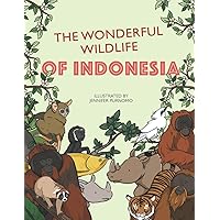The Wonderful Wildlife of Indonesia: A Seek and Find Reference Book