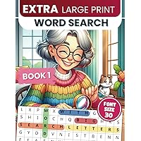 Extra Large Print Word Search: Jumbo Word Search For Seniors & Adults | 50 Themed Puzzles With Very BIG Letters (30 Font Size) | Anti-Eye Strain Word ... Seniors - With Fun Facts And Jumbo Solutions) Extra Large Print Word Search: Jumbo Word Search For Seniors & Adults | 50 Themed Puzzles With Very BIG Letters (30 Font Size) | Anti-Eye Strain Word ... Seniors - With Fun Facts And Jumbo Solutions) Paperback
