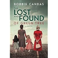 The Lost and Found of Green Tree The Lost and Found of Green Tree Kindle Paperback