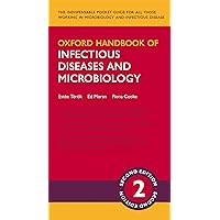 Oxford Handbook of Infectious Diseases and Microbiology (Oxford Medical Handbooks) Oxford Handbook of Infectious Diseases and Microbiology (Oxford Medical Handbooks) Kindle Paperback Flexibound