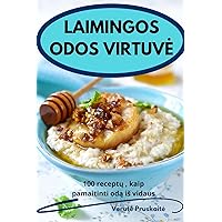 Laimingos Odos Virtuve (Lithuanian Edition)