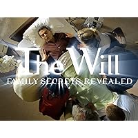 The Will: Family Secrets Revealed