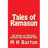 Tales of Ramasun (US Spies in Thailand During the Vietnam War Book 1)