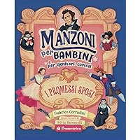 Manzoni per bambini. I promessi sposi (Italian Edition) Manzoni per bambini. I promessi sposi (Italian Edition) Paperback