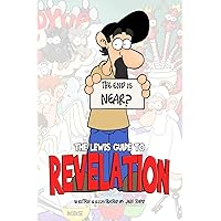 The Lewis Guide To Revelation The Lewis Guide To Revelation Paperback