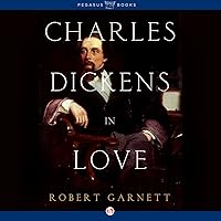 Charles Dickens in Love Charles Dickens in Love Hardcover Kindle Audible Audiobook Paperback