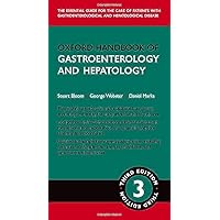 Oxford Handbook of Gastroenterology & Hepatology (Oxford Medical Handbooks) Oxford Handbook of Gastroenterology & Hepatology (Oxford Medical Handbooks) Flexibound Kindle