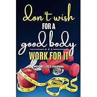 Weight Loss Journal: A 90 Days Diet and Exercise Planner with Weekly Meal Prep List, Foods, and Goals Tracker for Women and Men | Gift for Adults