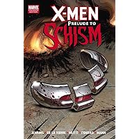 X-Men: Prelude to Schism X-Men: Prelude to Schism Paperback Kindle Hardcover