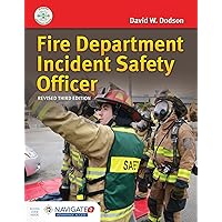 Fire Department Incident Safety Officer (Revised) includes Navigate Advantage Access Fire Department Incident Safety Officer (Revised) includes Navigate Advantage Access Paperback Kindle Audio CD