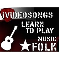 Learn To Play Folk Music Volume 1