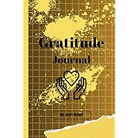 ICW: GRATITUDE JOURNAL: Embrace the Power of Gratitude: A 6-Month Journey to Positive and Personal Growth ICW: GRATITUDE JOURNAL: Embrace the Power of Gratitude: A 6-Month Journey to Positive and Personal Growth Hardcover Paperback