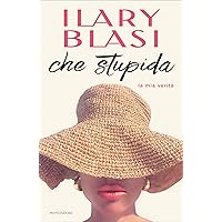Che stupida (Italian Edition) Che stupida (Italian Edition) Kindle