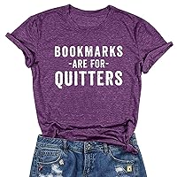 Womens Read Book T Shirt Bookmarks are for Quitters Funny Bookworm Tees Teacher Students Gifts Shirts Top