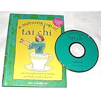 A Morning Cup of Tai Chi: One 15-minute Routine to Nurture Your Body, Mind, and Spirit A Morning Cup of Tai Chi: One 15-minute Routine to Nurture Your Body, Mind, and Spirit Spiral-bound Hardcover