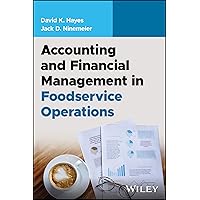 Accounting and Financial Management in Foodservice Operations (Foodservice Operations: The Essentials) Accounting and Financial Management in Foodservice Operations (Foodservice Operations: The Essentials) Paperback Kindle