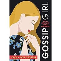 Gossip Girl: A Novel by Cecily von Ziegesar Gossip Girl: A Novel by Cecily von Ziegesar Paperback Kindle Audible Audiobook Mass Market Paperback Audio CD