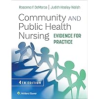 Community and Public Health Nursing: Evidence for Practice Community and Public Health Nursing: Evidence for Practice Paperback Kindle