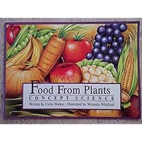 Food from plants (Concept science) Food from plants (Concept science) Paperback