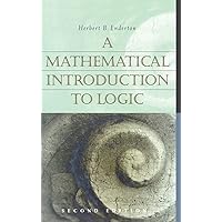 A Mathematical Introduction to Logic A Mathematical Introduction to Logic Hardcover eTextbook Paperback
