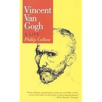 Vincent Van Gogh: A Life Vincent Van Gogh: A Life Paperback Kindle Leather Bound