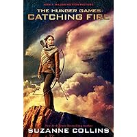Catching Fire: Movie Tie-in Edition: The Second Book of The Hunger Games Catching Fire: Movie Tie-in Edition: The Second Book of The Hunger Games Paperback