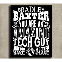 Amazing Tech Guy Custom Plaque Tin Sign Gift for Information Technology IT Computer Programmer Typography Personalized Metal Art Print 1169