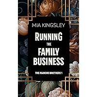 Running The Family Business (The Mancini Brothers 1) (German Edition) Running The Family Business (The Mancini Brothers 1) (German Edition) Kindle