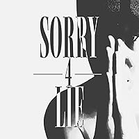 Sorry 4 Lie Sorry 4 Lie MP3 Music