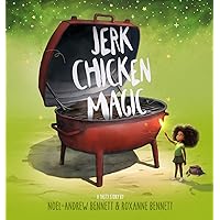 Jerk Chicken Magic Jerk Chicken Magic Paperback Kindle Hardcover