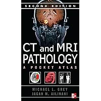 CT & MRI Pathology: A Pocket Atlas, Second Edition CT & MRI Pathology: A Pocket Atlas, Second Edition Paperback Kindle