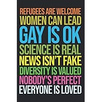 Anti Trump Science Refugees Love Womens Rights Gay: Notebook Planner -6x9 inch Daily Planner, To Do List Notebook, 112 Pages