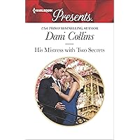 His Mistress with Two Secrets (The Sauveterre Siblings) His Mistress with Two Secrets (The Sauveterre Siblings) Kindle Hardcover Paperback Mass Market Paperback