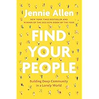 Find Your People: Building Deep Community in a Lonely World Find Your People: Building Deep Community in a Lonely World Audible Audiobook Hardcover Kindle Paperback Spiral-bound Audio CD