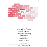 Antiviral Drug Development: A Multidisciplinary Approach (NATO Science Series A:, 143) Antiviral Drug Development: A Multidisciplinary Approach (NATO Science Series A:, 143) Paperback Hardcover