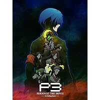 PERSONA3 The Movie #3 Falling Down