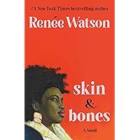 skin & bones: a novel skin & bones: a novel Hardcover Kindle Audible Audiobook