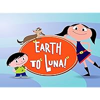 Earth to Luna - Season 1