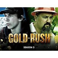 Gold Rush Season 3